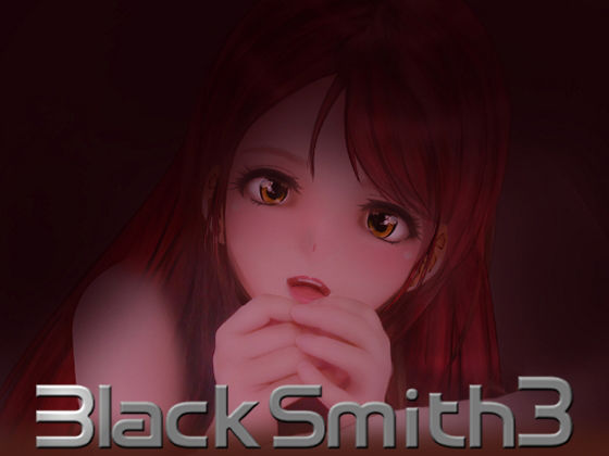 XXIV❤BlackSmith3 動画・アニメーション評価/レビュー5.00